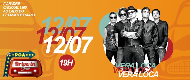 Show Vera Loca no POA Drive In Show 12/07